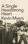 Single Headstrong Heart