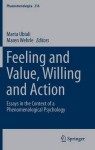 Feeling and Value, Willing and Action