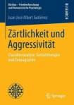 Zartlichkeit und Aggressivitat