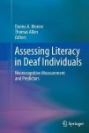 Assessing Literacy in Deaf Individuals