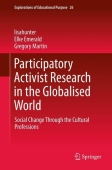 Participatory Activist Research in the Globalised World