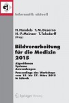 Bildverarbeitung fur die Medizin 2015