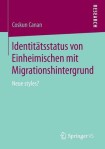 Identitatsstatus von Einheimischen mit Migrationshintergrund