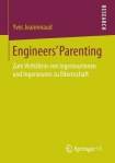 Engineers’ Parenting