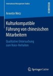 Kulturkompatible Fuhrung von chinesischen Mitarbeitern