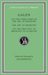 On the Constitution of the Art of Medicine. The Art of Medicine. A Method of Medicine to Glaucon
