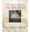 Living a Life of Awareness