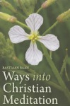 Ways into Christian Meditation