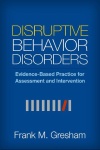 Disruptive Behavior Disorders