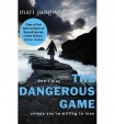 Dangerous Game