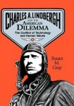 Charles a Lindbergh & the America