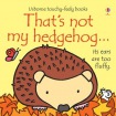 That's not my hedgehog.