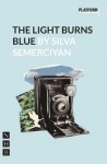 Light Burns Blue