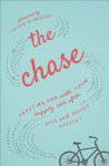 Chase – Trusting God with Your Happily Ever After