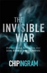 Invisible War – What Every Believer Needs to Know about Satan, Demons, and Spiritual Warfare