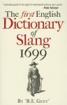 The First English Dictionary of Slang 1699