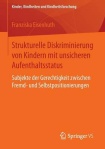 Strukturelle Diskriminierung von Kindern mit unsicheren Aufenthaltsstatus