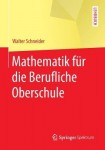 Mathematik fur die berufliche Oberschule