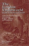 London Underworld in the Victorian Period: v. 1