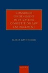 Consumer Involvement in Private EU Competition Law Enforcement