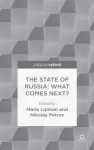 State of Russia: What Comes Next?