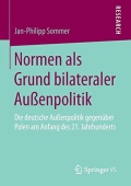 Normen als Grund bilateraler AuĂźenpolitik