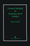 Chemical Bonding in Transition Metal Carbides