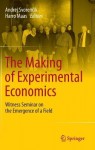 Making of Experimental Economics