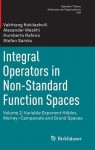 Integral Operators in Non-Standard Function Spaces