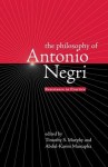 Philosophy of Antonio Negri, Volume One