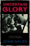 Uncertain Glory