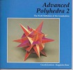 Advanced Polyhedra 2