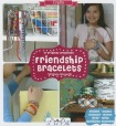 Friendship Bracelets