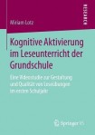 Kognitive Aktivierung im Leseunterricht der Grundschule