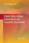 Public Debt, Global Governance and Economic Dynamism