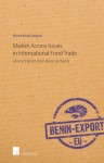 Market Access Issues in International Food Trade