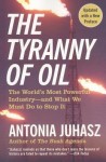 Tyranny of Oil