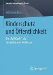 Kinderschutz und Offentlichkeit