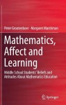 Mathematics, Affect and Learning