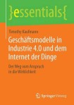 Geschaftsmodelle in Industrie 4.0 und dem Internet der Dinge