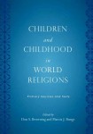 Children and Childhood in World Religions