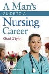Man's Guide to a Nursing Career