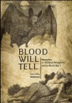 Blood Will Tell