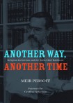 Another Way, Another Time