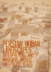 Persian Historic Urban Landscapes