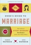 Dude's Guide to Marriage