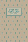 Lost and Gone Away