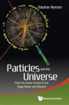Particles And The Universe: From The Ionian School To The Higgs Boson And Beyond