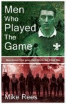Men Who Played the Game