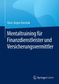 Mentaltraining fur Finanzdienstleister und Versicherungsvermittler